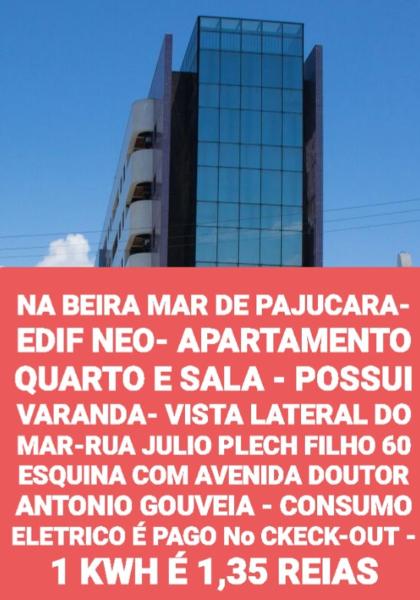 NA BEIRA MAR DE PAJUCARA- EDIF NEO- APARTAMENTO QUARTO E SALA- TEM VARANDA - VISTA LATERAL DO MAR- RUA JULIO PLECH FILHO 60 ESQUINA COM AVENIDA DOUTOR ANTONIO GOUVEIA - CONSUMO ELETRICO É PAGO No CKECK-OUT 1KWH É 1,35 REIAS, Reserva ahora Apartamento Hoteles con piscina en Noreste de Brasil, Piscina