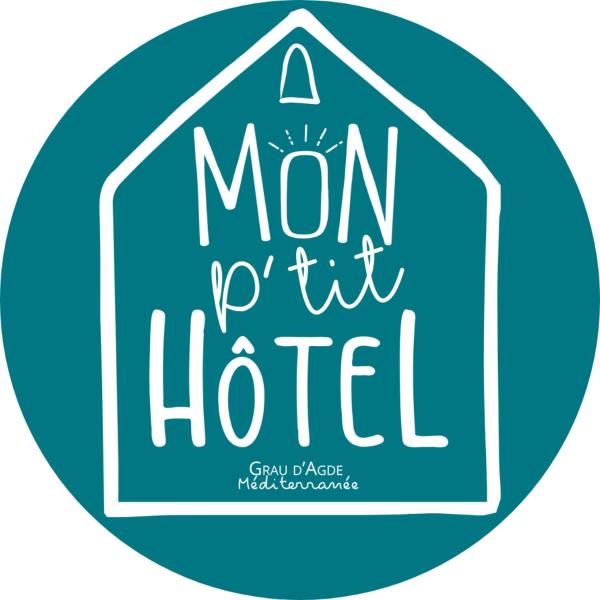 Mon Ptit Hôtel, Réserver  Le Grau-dʼAgde Hérault